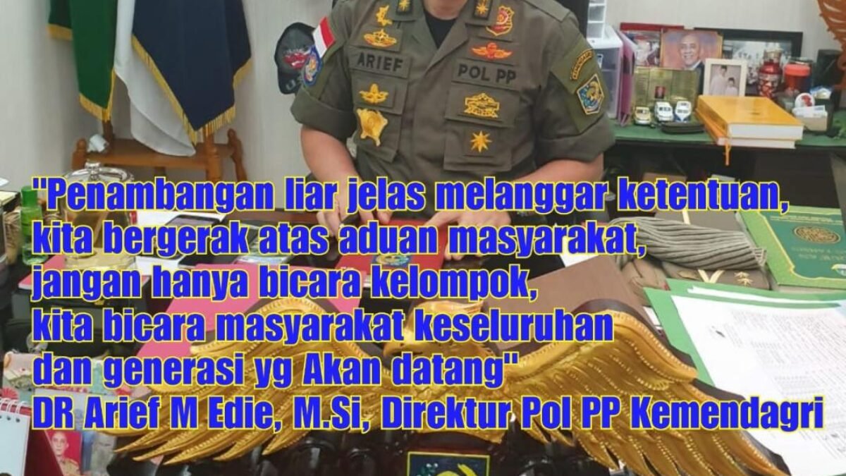 Arief M Edie (Direktur Satpol PP): “Sesama Pelayan Masyarakat, Jangan Saling Menyalahkan.”