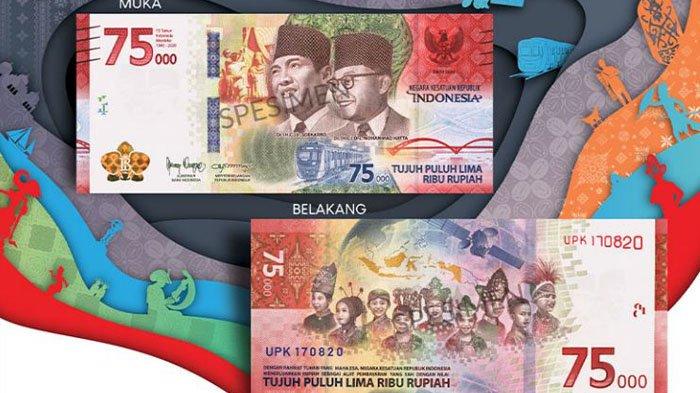 uang-baru-hut-ke-75-republik-indonesia-begini-filosofi-desain-bahan-uang-peringatan-kemerdekaan