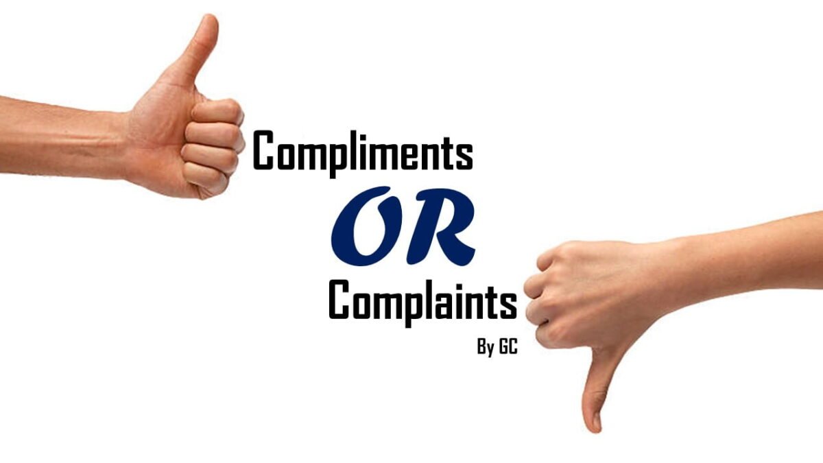 Compliment OR Complaint Compliment OR Complaint