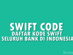 Daftar SWIFT Code, BIC, dan IBAN Bank di Indonesia