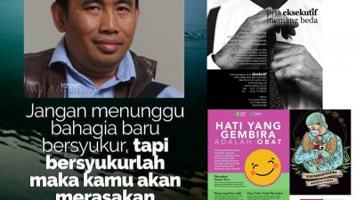 Sudahkah Anda Bersyukur Hari Ini? Catatan Pinggir S.S Budi Raharjo MM