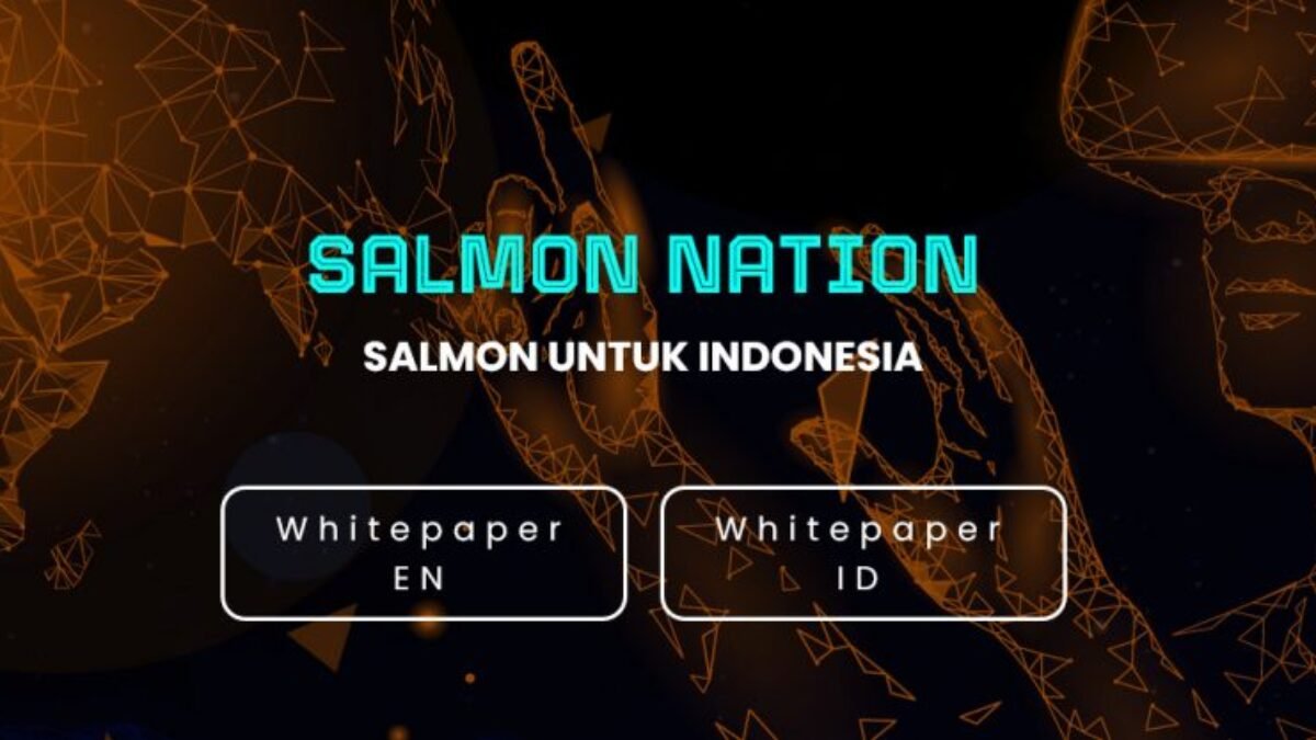 Salmonchain, BlockChain Berbasis Smart Contract Diluncurkan Salmonchain, BlockChain Berbasis Smart Contract Diluncurkan