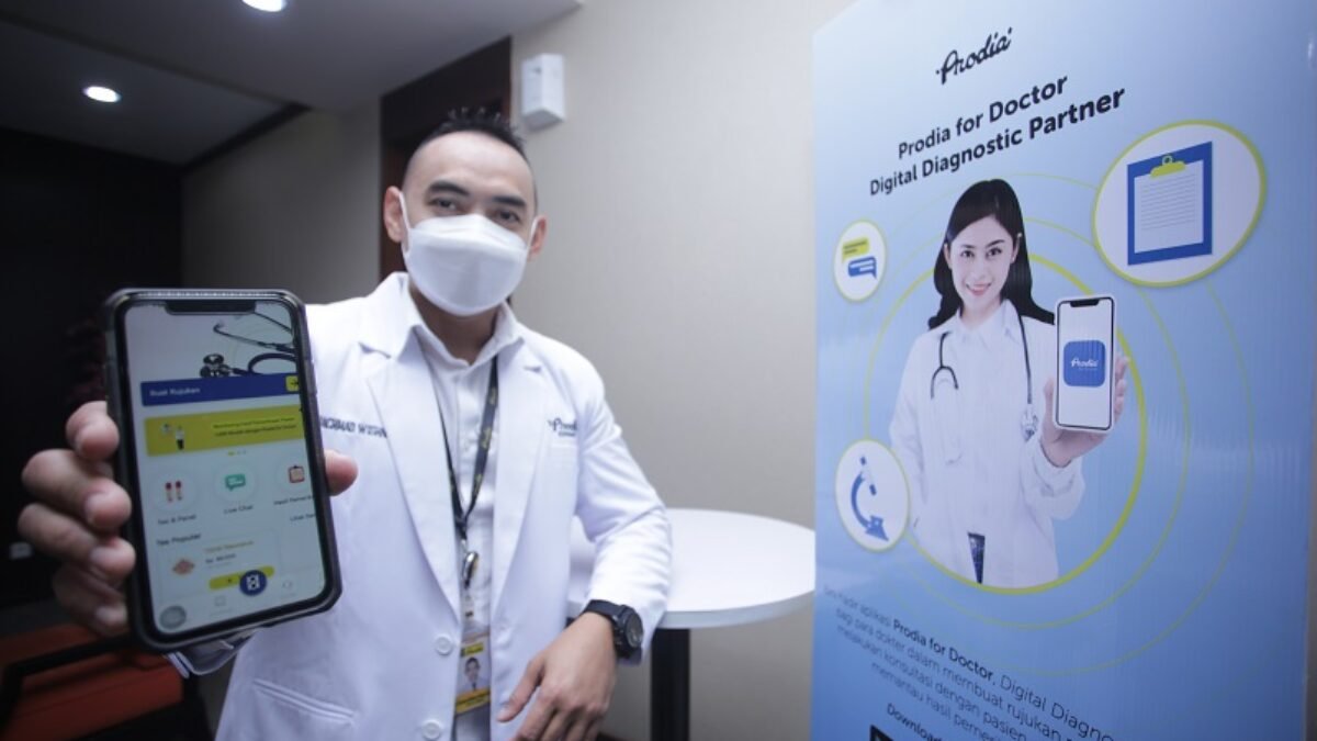 Prodia for Doctor, Hubungkan Dokter dengan Pasien dalam Genggaman Prodia for Doctor, Hubungkan Dokter dengan Pasien dalam Genggaman