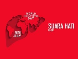 SUARA HATI The World Hepatitis Day By Galatia Chandra Author of Hacking Your Mind Book