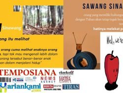 Sejatine Urip Kuwi Mung Sawang Sinawang, repost Hariankami.com