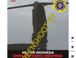 Militer Indonesia Ditakuti Dunia, China Siap Bantu Indonesia