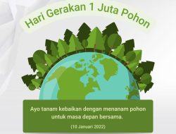 Hari Gerakan Satu Juta Pohon 2023, 10 Januari Setiap Tahunnya