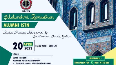 Silaturahmi Ramadhan Alumni INI-ISTN untuk Membangun Tali Persaudaraan dan Kebersamaan”