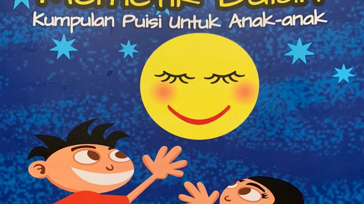 Sulitnya Menulis Puisi Untuk Anak-Anak