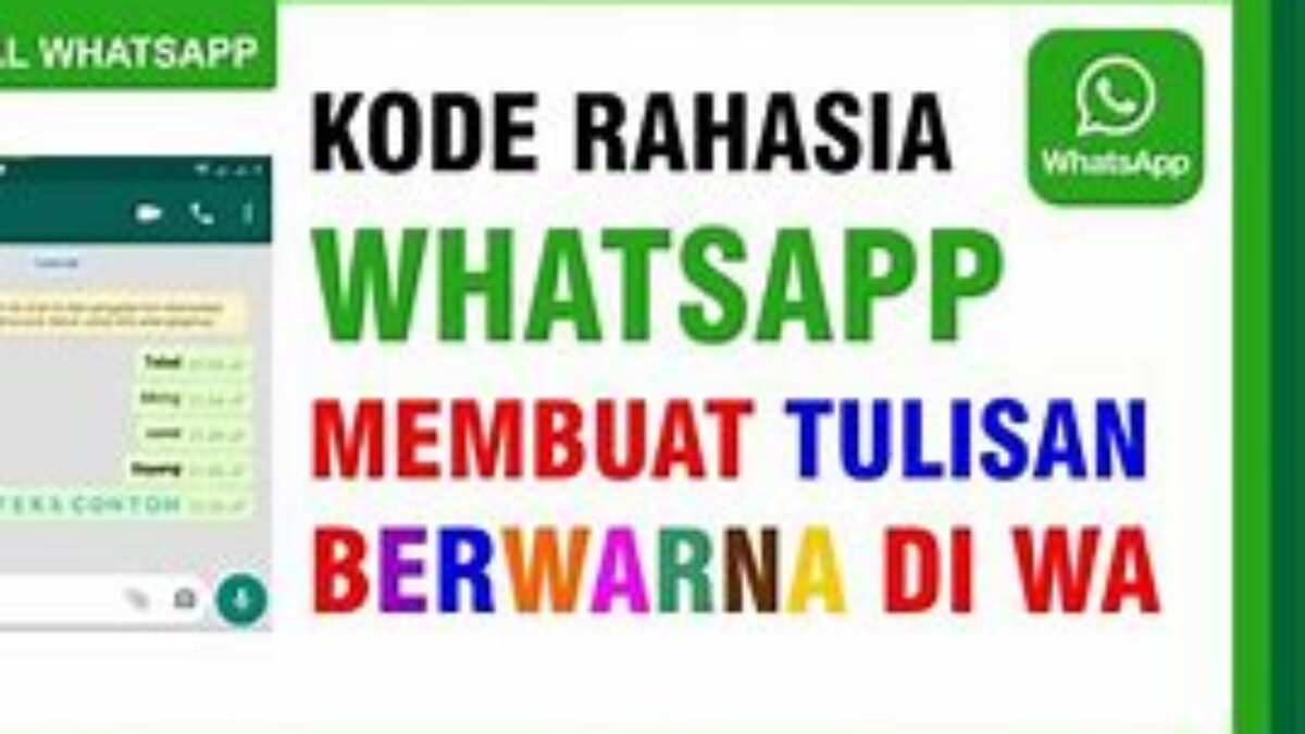 Cara Membuat Tulisan Miring, Tebal, dan Berwarna di WhatsApp Cara Membuat Tulisan Miring, Tebal, dan Berwarna di WhatsApp