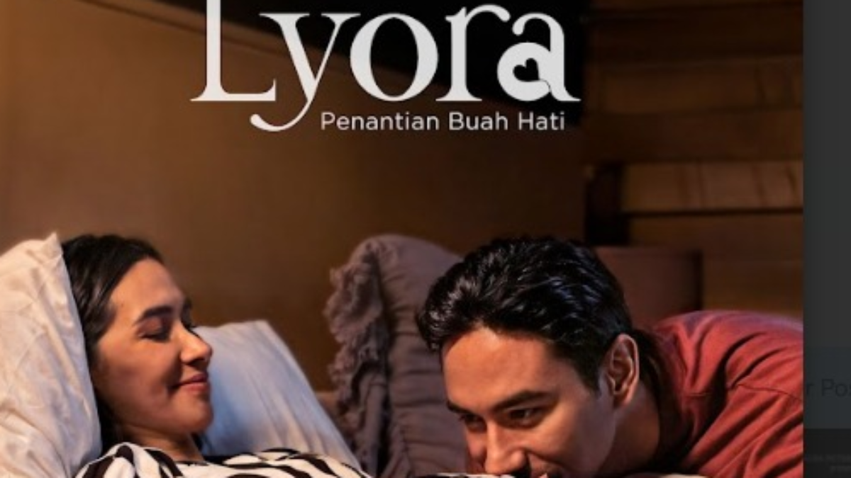 Film ‘Lyora: Penantian Buah Hati’ Rilis Teaser, Angkat Perjuangan Pasangan Dapatkan Anak Film ‘Lyora: Penantian Buah Hati’ Rilis Teaser, Angkat Perjuangan Pasangan Dapatkan Anak