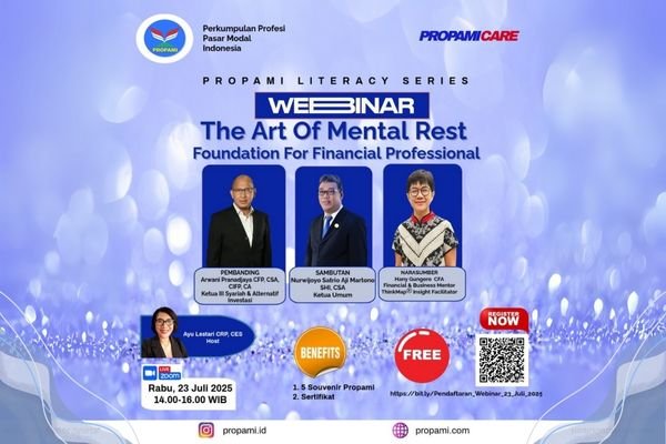 Webinar PROPAMI CARE The Art of Mental Rest hadirkan Hany Gungoro bahas pentingnya istirahat psikis untuk profesional pasar modal