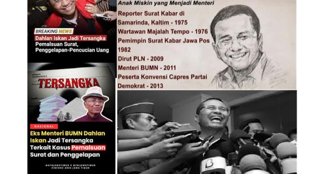 Dahlan Iskan Adalah Aset Bangsa Yang Harus Diselamatkan