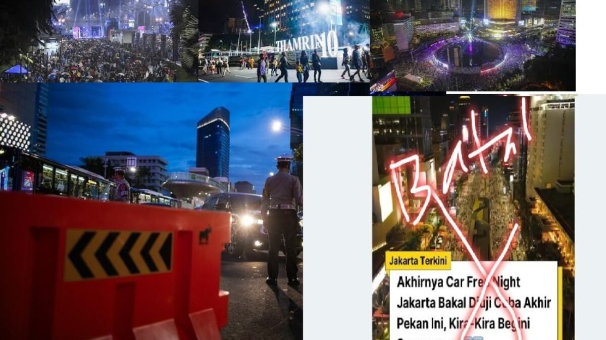 Car Free Night Jakarta dari Sudirman-Thamrin hingga Monas Batal Digelar, Ini Penjelasan Pemprov