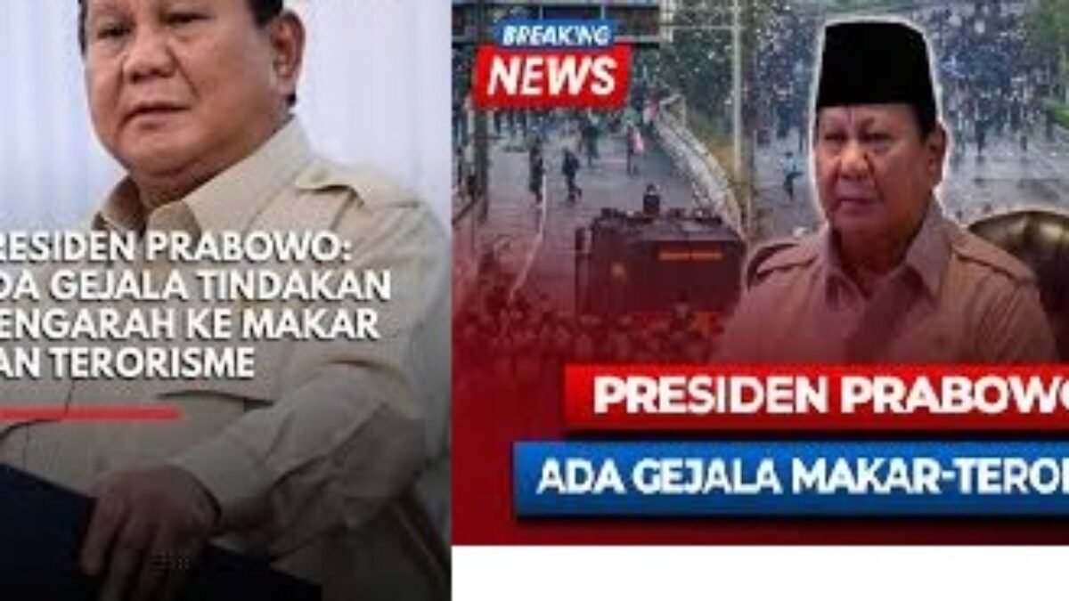 Presiden Prabowo Mengulang Kata Makar