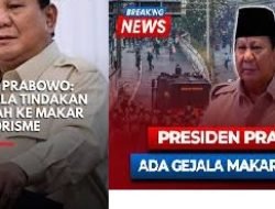 Presiden Prabowo Mengulang Kata Makar