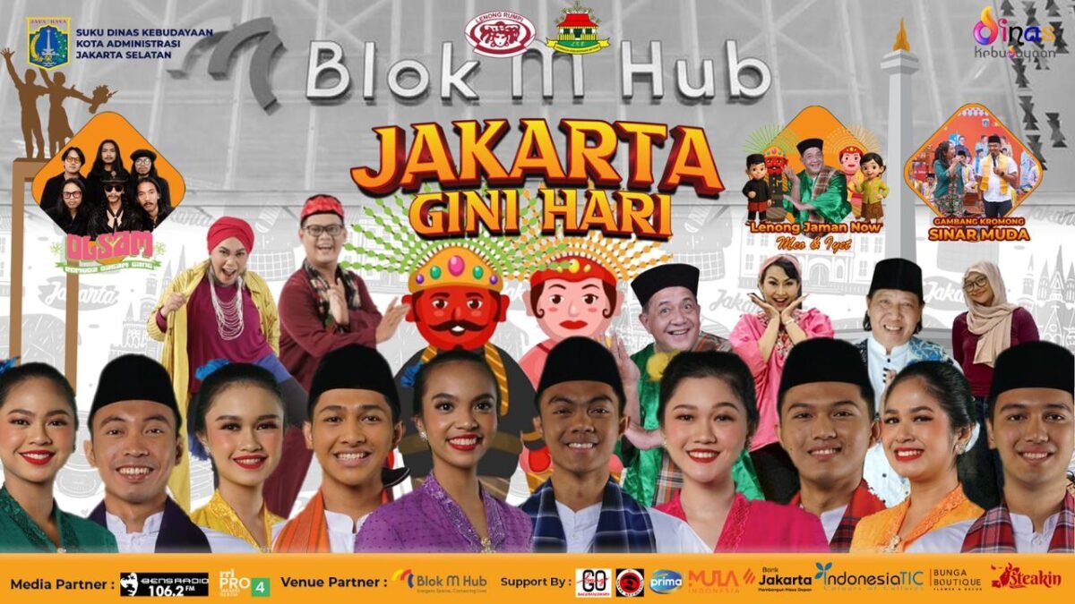 Pentas Budaya Jakarta Gini Hari Meriahkan Kawasan Blok M Hub