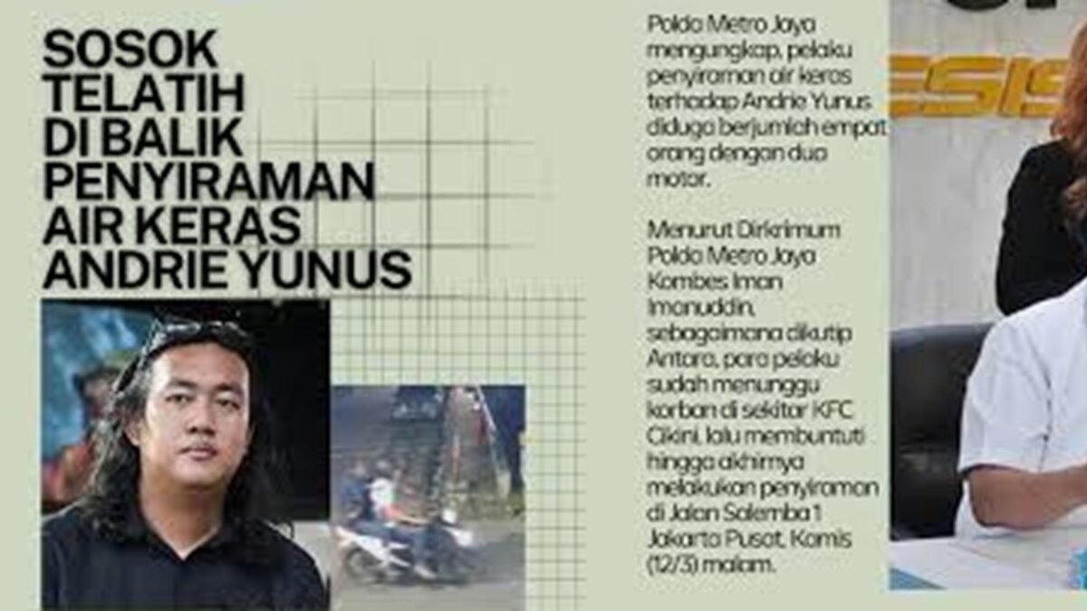 Penyiraman Andrie Yunus Melibatkan Lintas Matra, Oknum TNI AL dan AU?