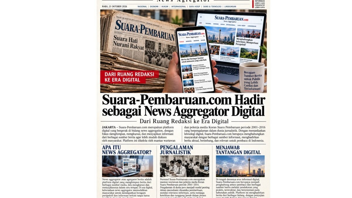 Suara-Pembaruan.com Hadir Kembali, Kini Bertransformasi Menjadi News Aggregator