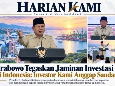 Prabowo Tegas soal Investasi Asing: Investor Dianggap Saudara